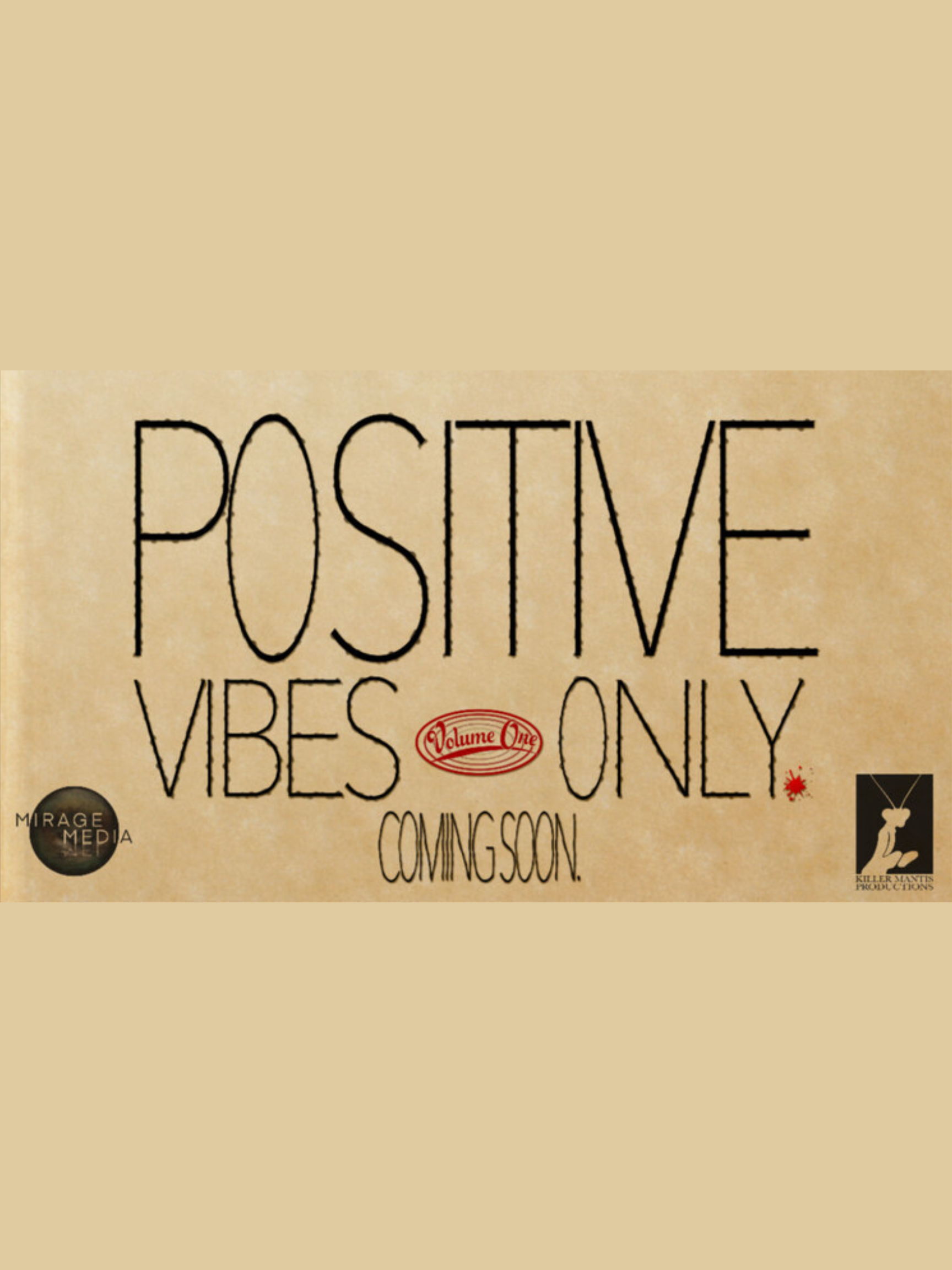 Positive Vibes